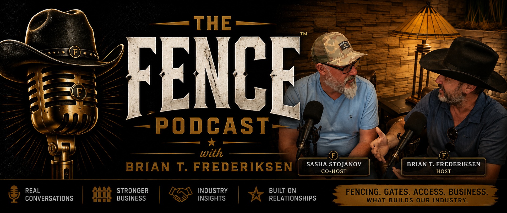 The Fence Podcast with Brian T. Frederiksen and co-host Sasha Stojanov